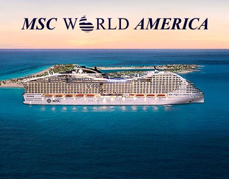 MSC World America | MSC Cruises MSC World America | MSC Cruises