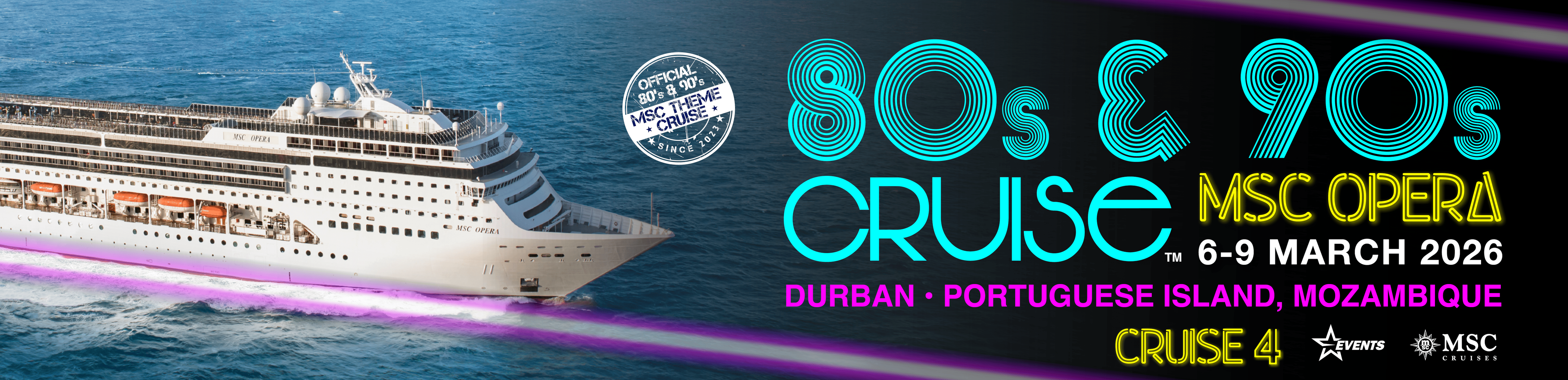 THE 80’S & 90’S THEME CRUISE 2026 | MSC Opera THE 80’S & 90’S THEME CRUISE 2026 | MSC Opera