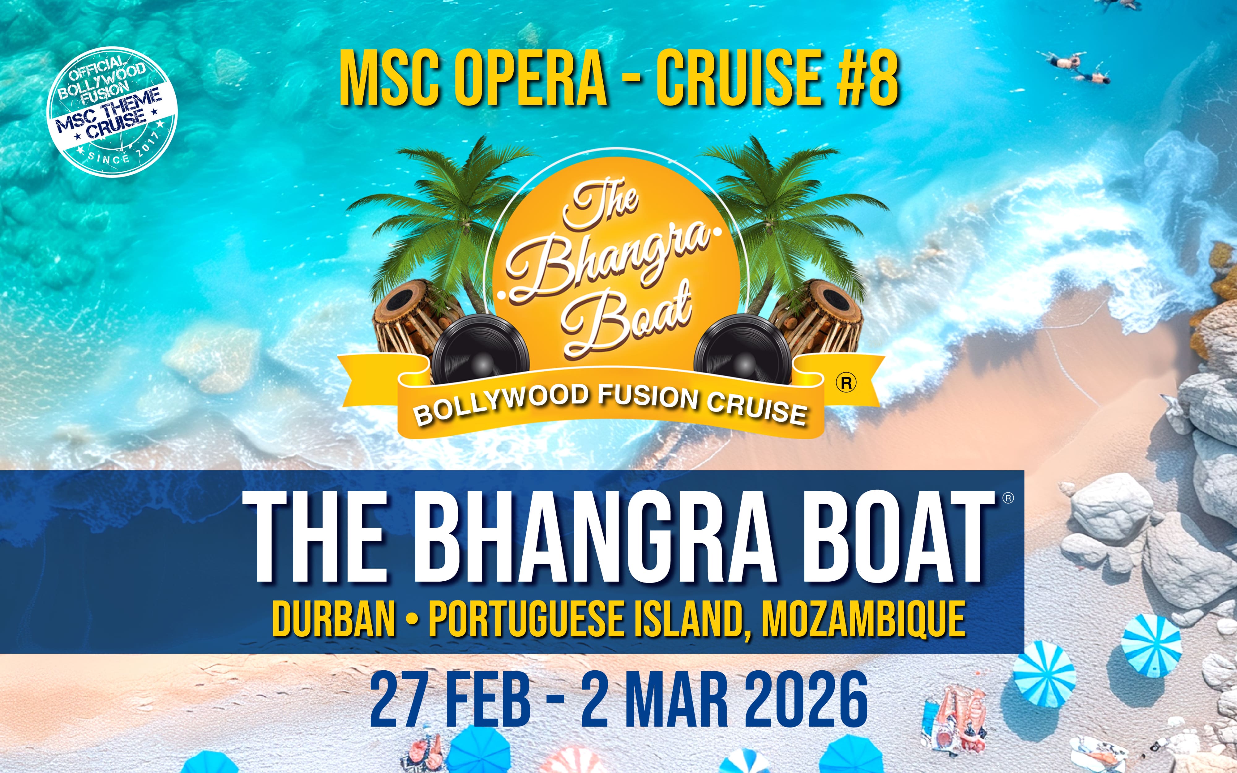 THE BHANGRA BOAT® - BOOKINGS NOW OPEN FOR 2026 | MSC Opera THE BHANGRA BOAT® - BOOKINGS NOW OPEN FOR 2026 | MSC Opera