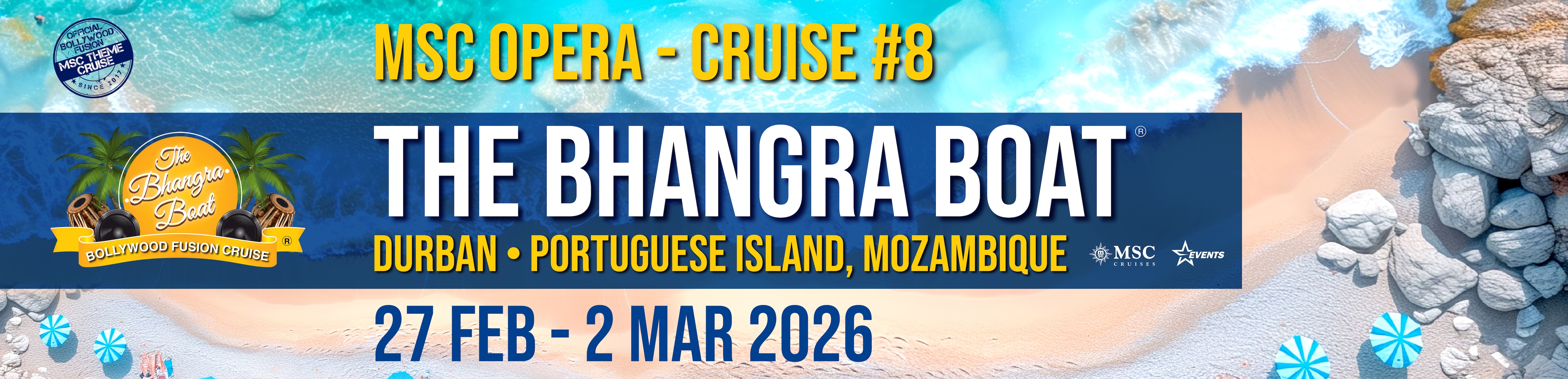 THE BHANGRA BOAT® - BOOKINGS NOW OPEN FOR 2026 | MSC Opera THE BHANGRA BOAT® - BOOKINGS NOW OPEN FOR 2026 | MSC Opera