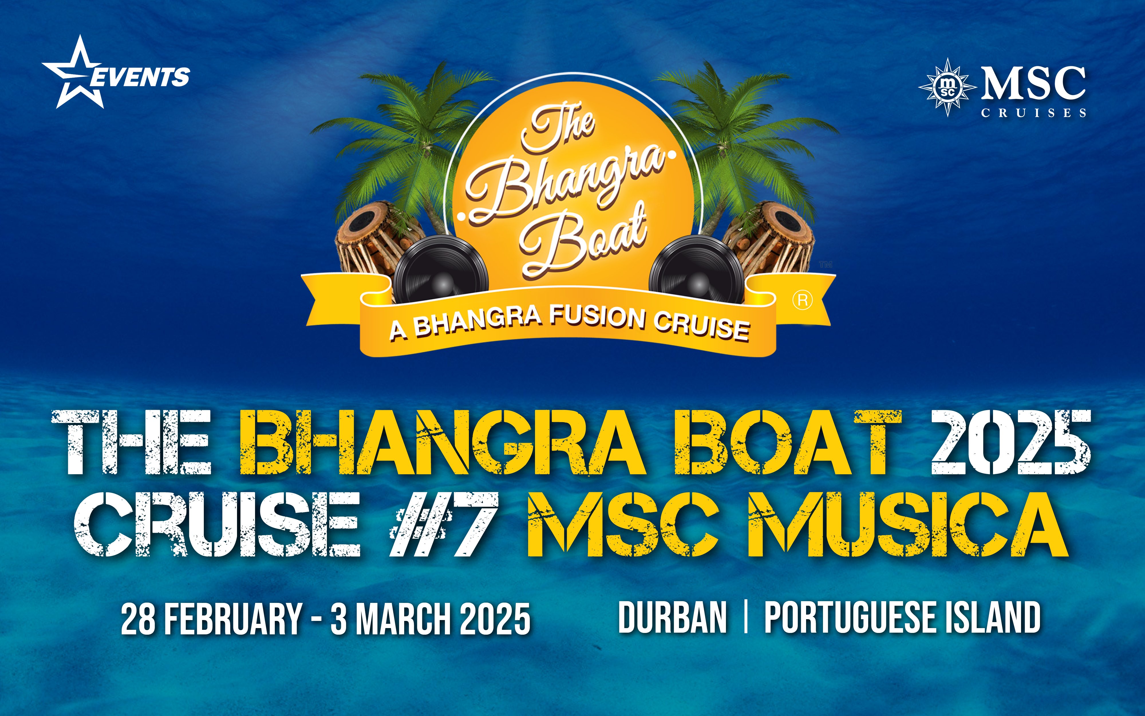 BHANGRA BOAT 2025 | Join the Bhangra Boat for a 3-night MSC Cruise from Durban to Portuguese Island, Mozambique.